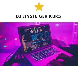 DJ Kurs Anfänger